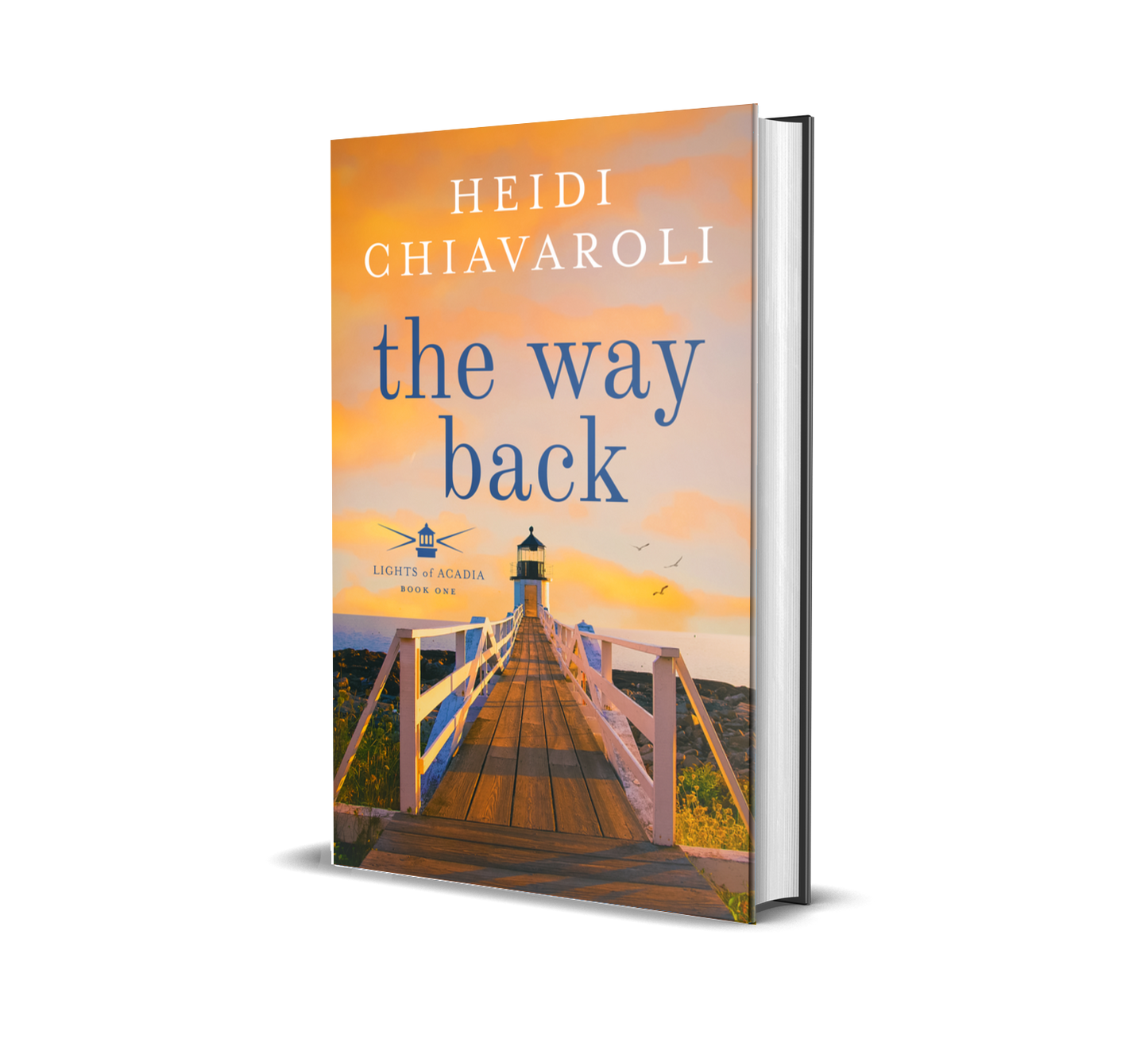 The Way Back (Lights of Acadia, Book 1) Autographed Hardcover